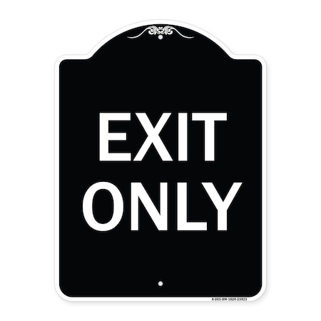 Signmission Parking Lot Exit Only Heavy-Gauge Aluminum Architectural Sign, 18" L, 24" H, BW-1824-23423 A-DES-BW-1824-23423